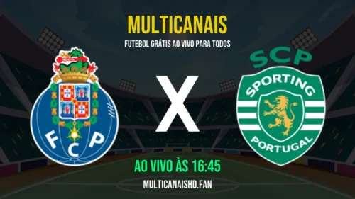 Assistir Porto x Sporting Ao Vivo Online 22/04/2026