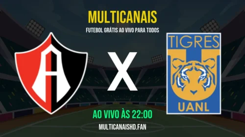Assistir Atlas x Tigres UANL Ao Vivo Online 22/04/2026